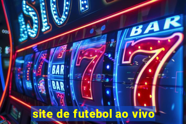 site de futebol ao vivo